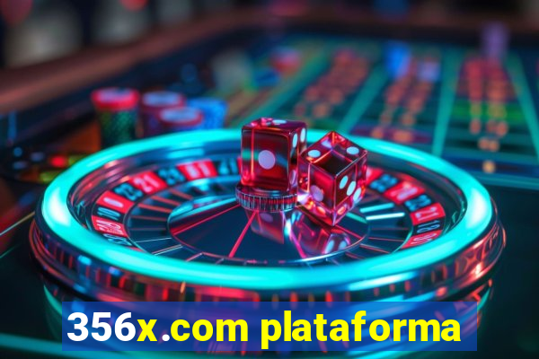 356x.com plataforma